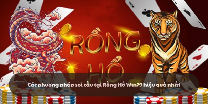 Các phương pháp soi cầu hiệu quả nhất