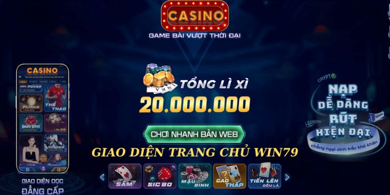 Link vào Win79 dẫn đến giao diện vô cùng tối ưu