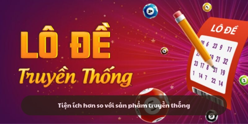 Lô đề online trải nghiệm dễ dàng, tham gia tiện lợi