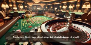 Roulette – Chiến lược chinh phục trò chơi tại win79